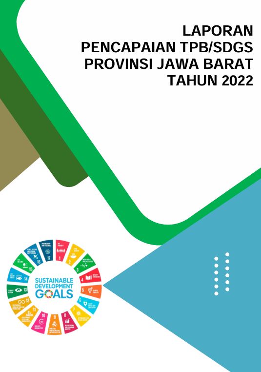 BAPPEDA JABAR - Laporan SDGs Provinsi Jawa Barat Tahun 2022