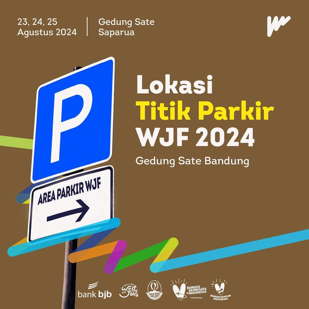 BAPPEDA JABAR - Pemda Provinsi Jabar Siapkan Sejumlah Titik Parkir West Java Festival 2024