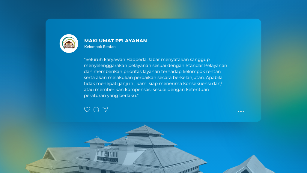 BAPPEDA JABAR - Maklumat Pelayanan